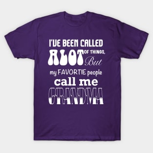 My Favorite People Call Me Grandma T-Shirt